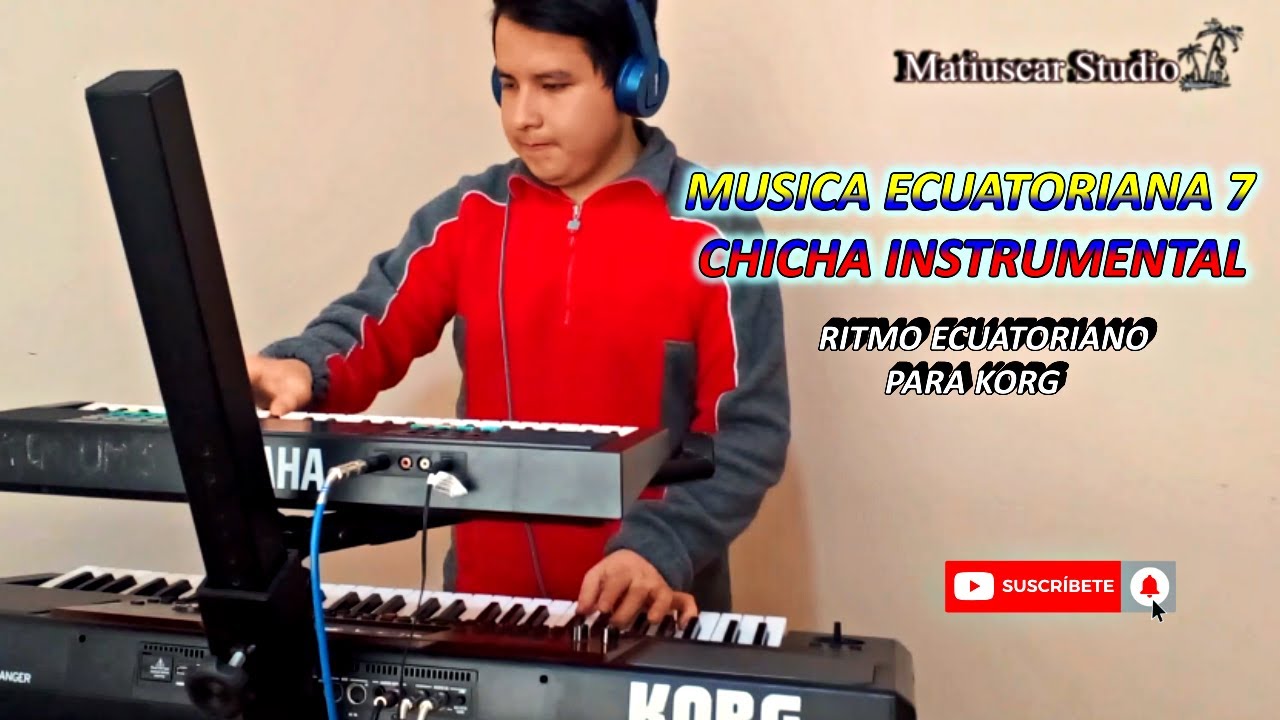 MUSICA ECUATORIANA 7  RITMO ECUATORIANO PARA KORG