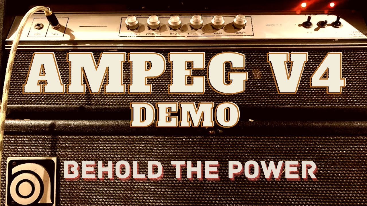 Ampeg V4 / VT-22 Demo