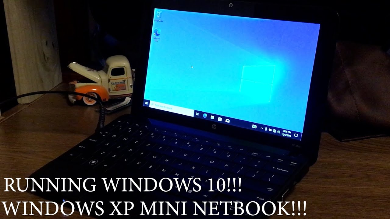 HP Mini Running Windows 10!!!