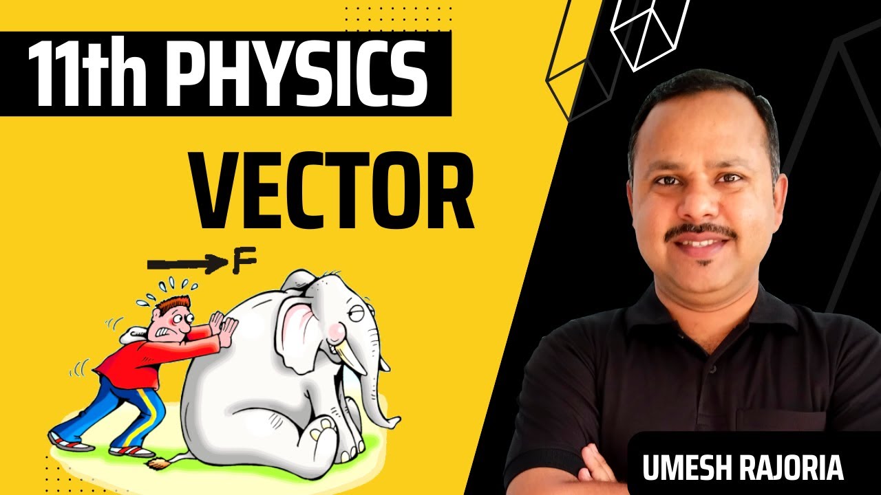 11th Physics Teaser #vector  #cbse  #physics #neet2023 #science #umeshrajoria