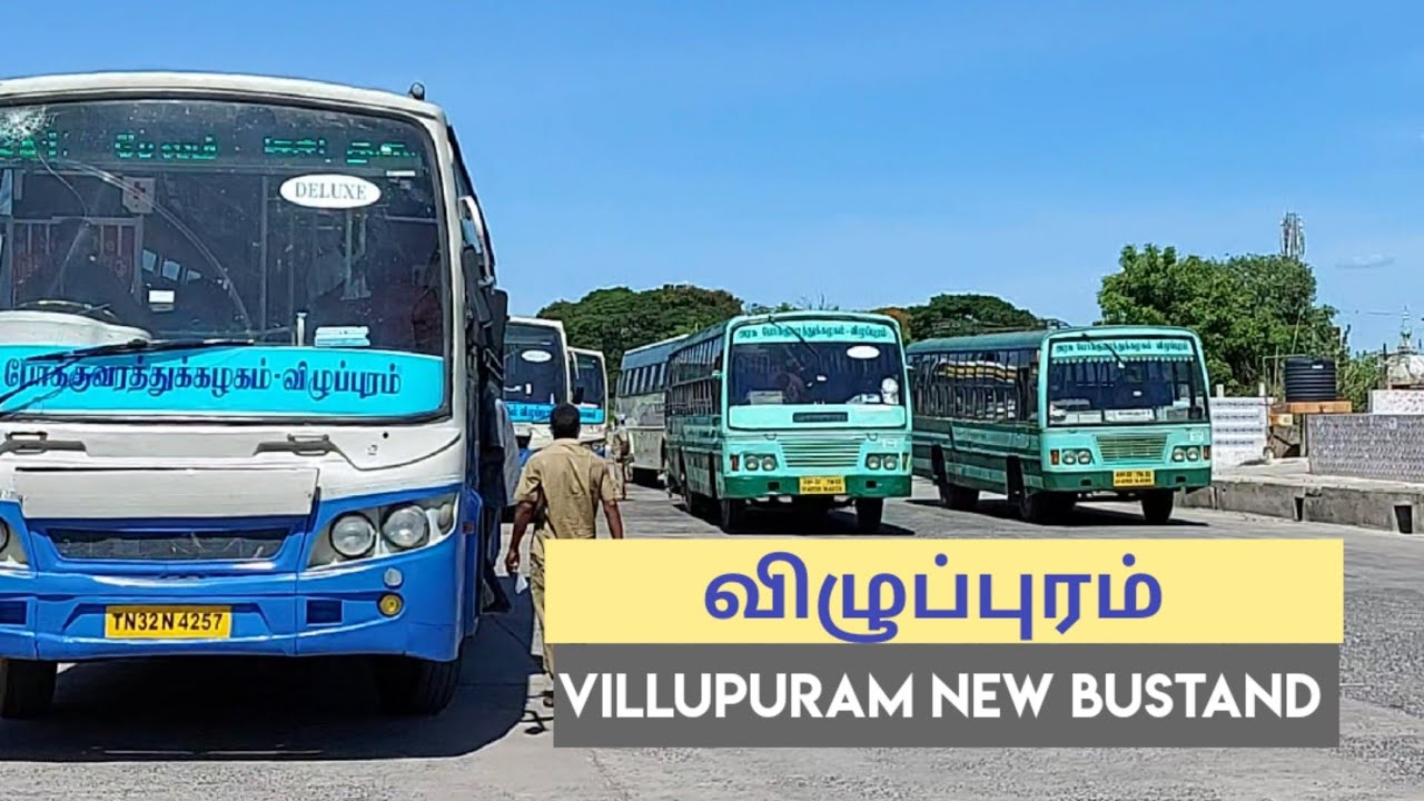 Villupuram Bustand | Tamilnadu | Travel Advisor