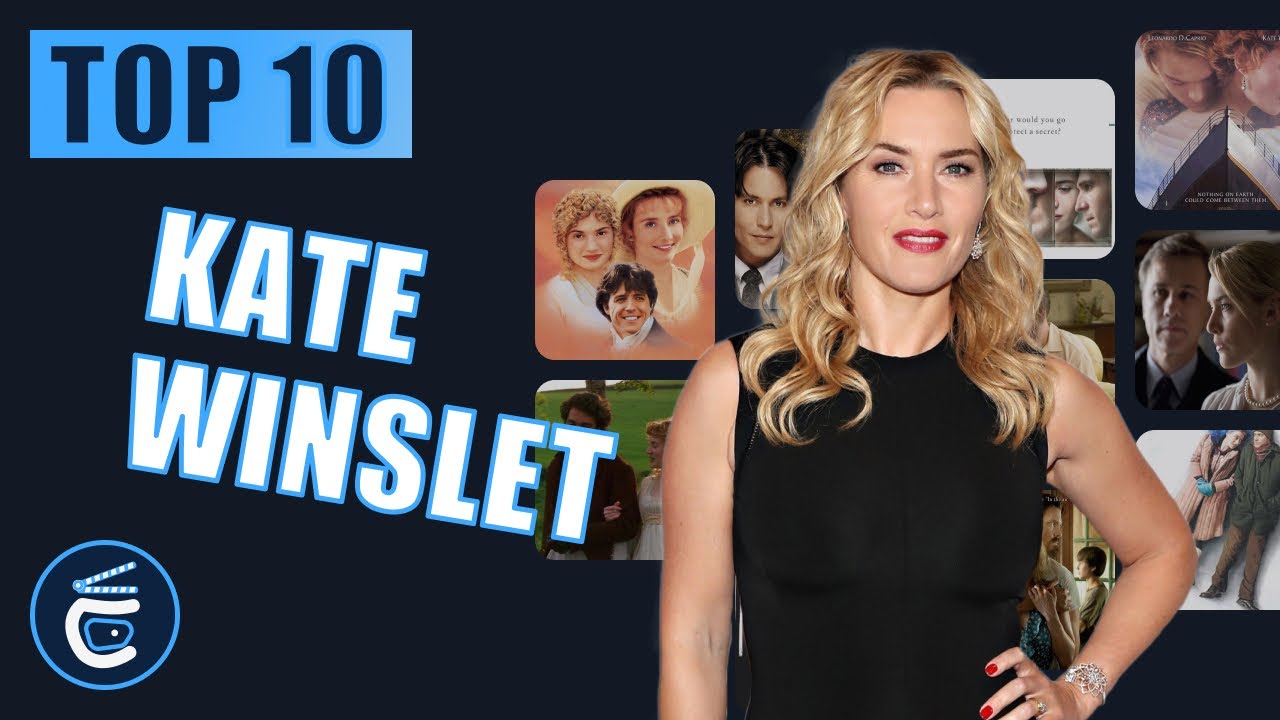 Les Meilleurs Films de Kate Winslet à Voir Absolument ! TOP 10
