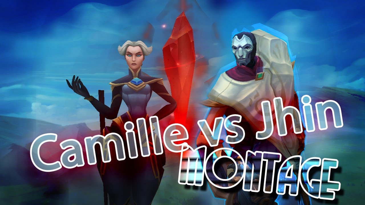 Camille VS Jhin | League Of Legends Montage