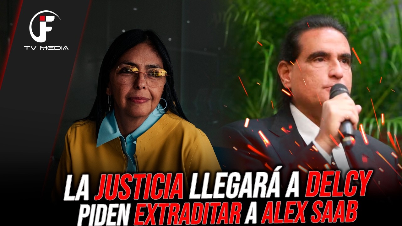 🔴DELCY RODRÍGUEZ A UN PASO DE LA JUSTICIA / SENADORES PIDEN EXTRADITR A ALEX SAAB