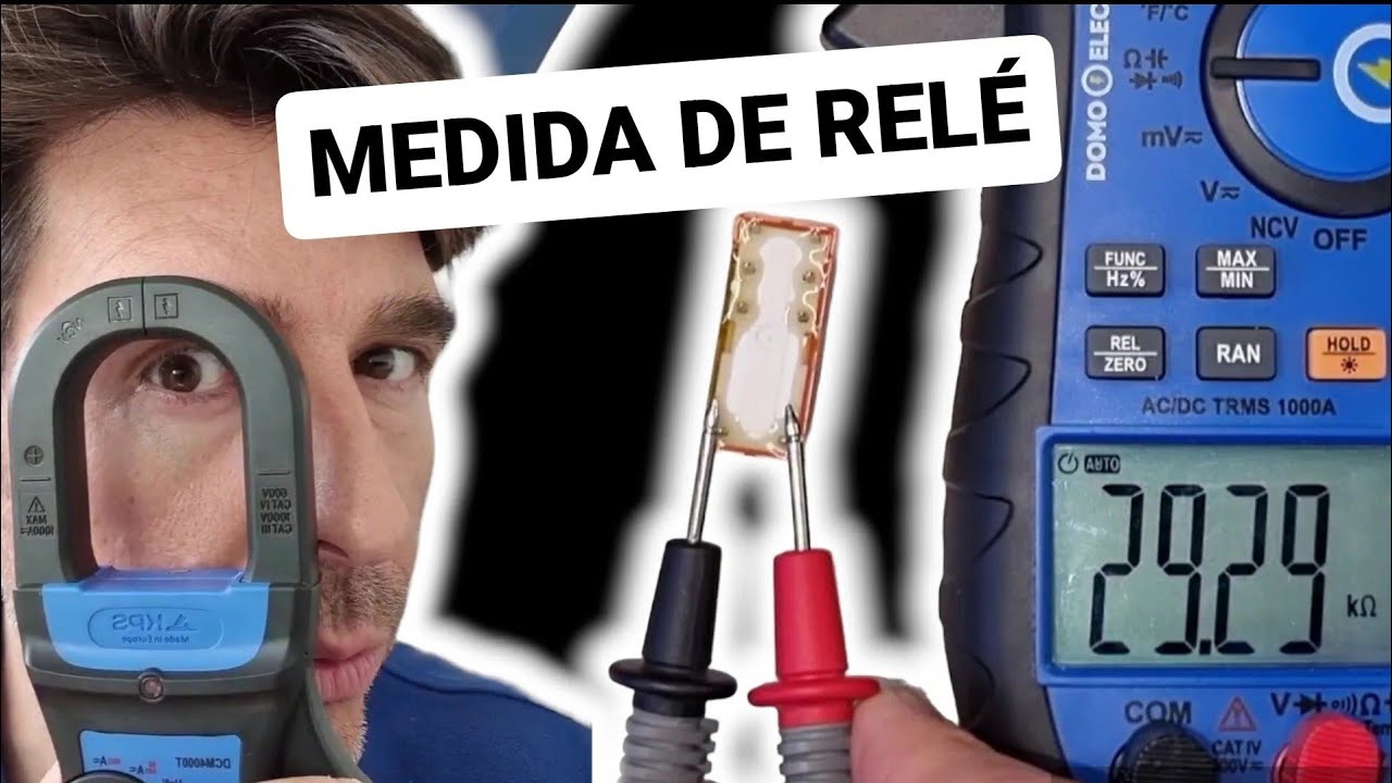 C&oacute;mo se MIDE un REL&Eacute; y se comprueban sus CONTACTOS (NO, NC) PRUEBA de RESISTENCIA y CONTINUIDAD
