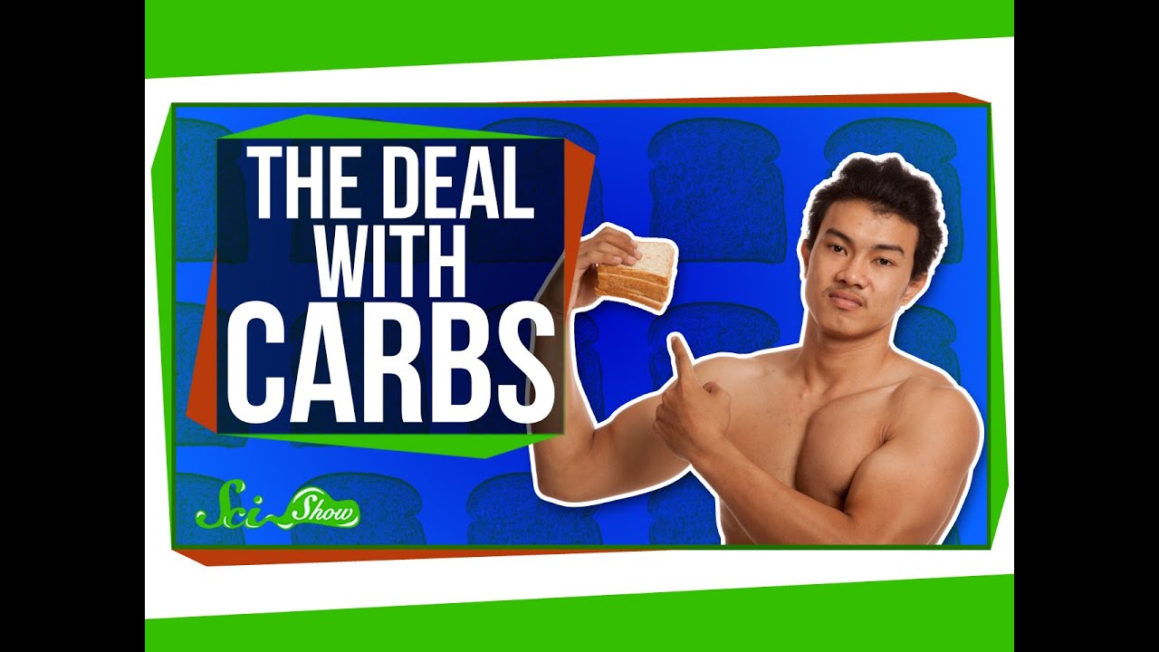 The Deal with Carbs