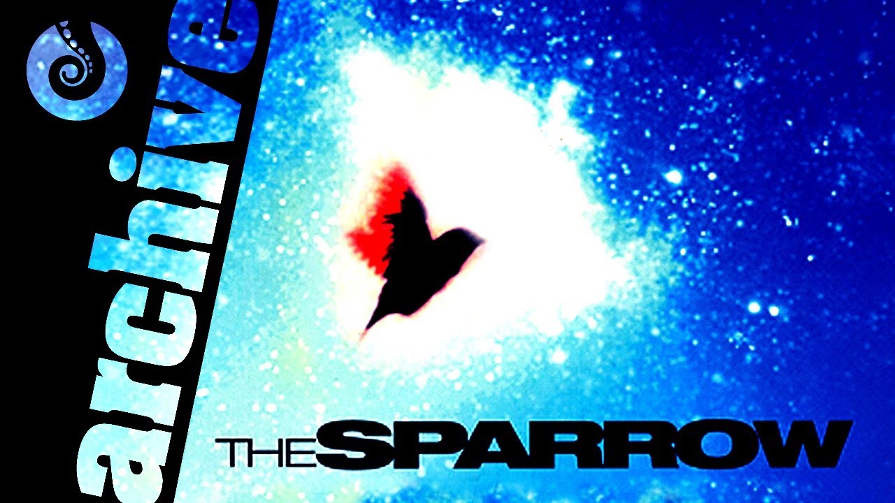 The Sparrow - The Most Divisive SF Book In Modern Times?