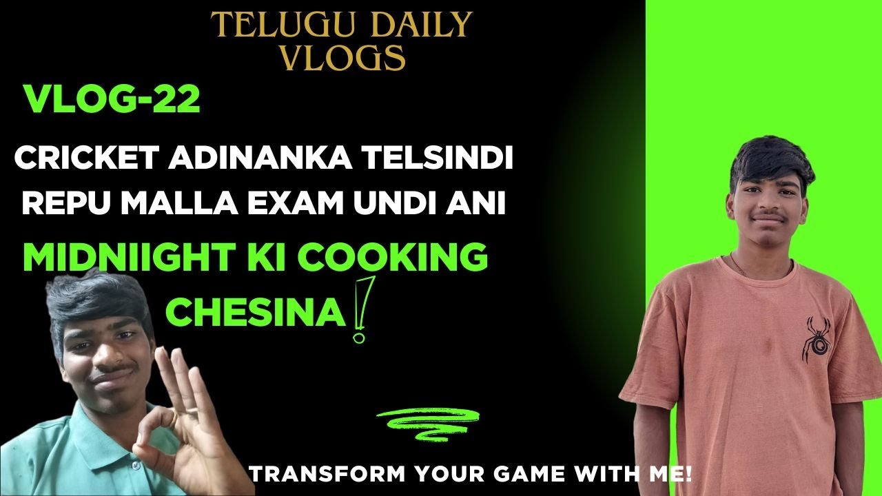 Midnight 12:30 ki cooking chesina | Exams aipole malli inkaa pettiru 😭😭😭#lovecricket #teluguvlogs