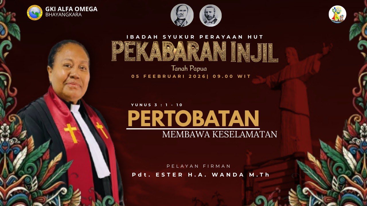 IBADAH SYUKUR PERAYAAN HUT PEKABARAN INJIL KE - 171 TAHUN  | 05 FEBRUARI 2026