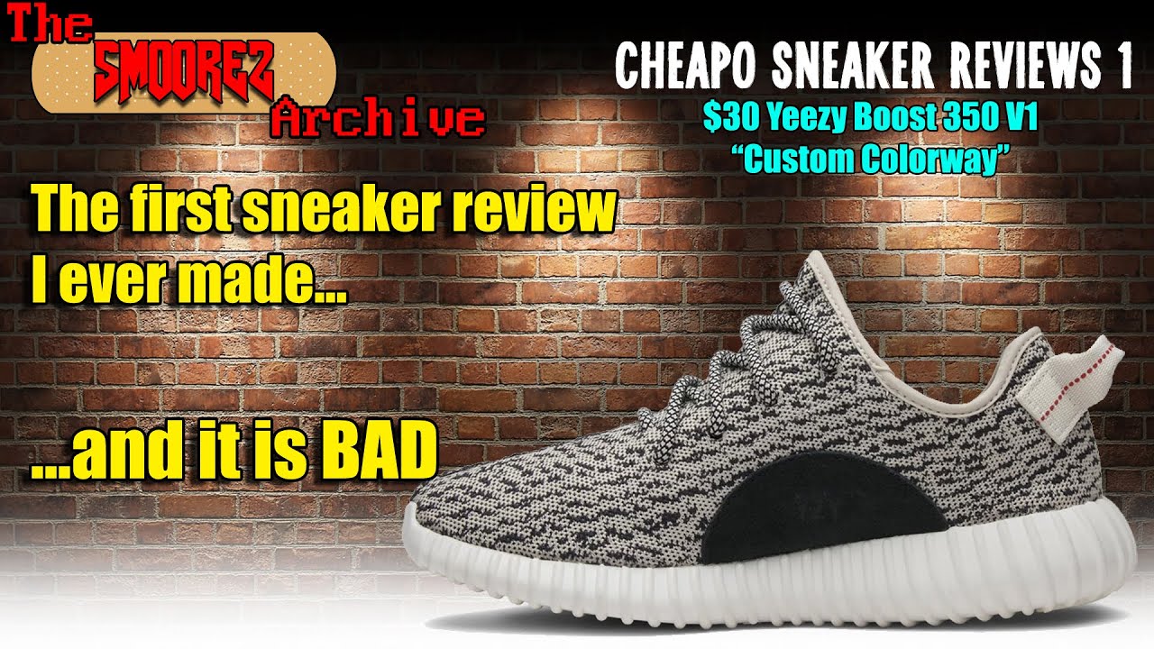 THE SMOOREZ ARCHIVE: Cheapo Sneaker Reviews 1 - The $30 Terrible Adidas Yeezy 350 V1 Knockoffs