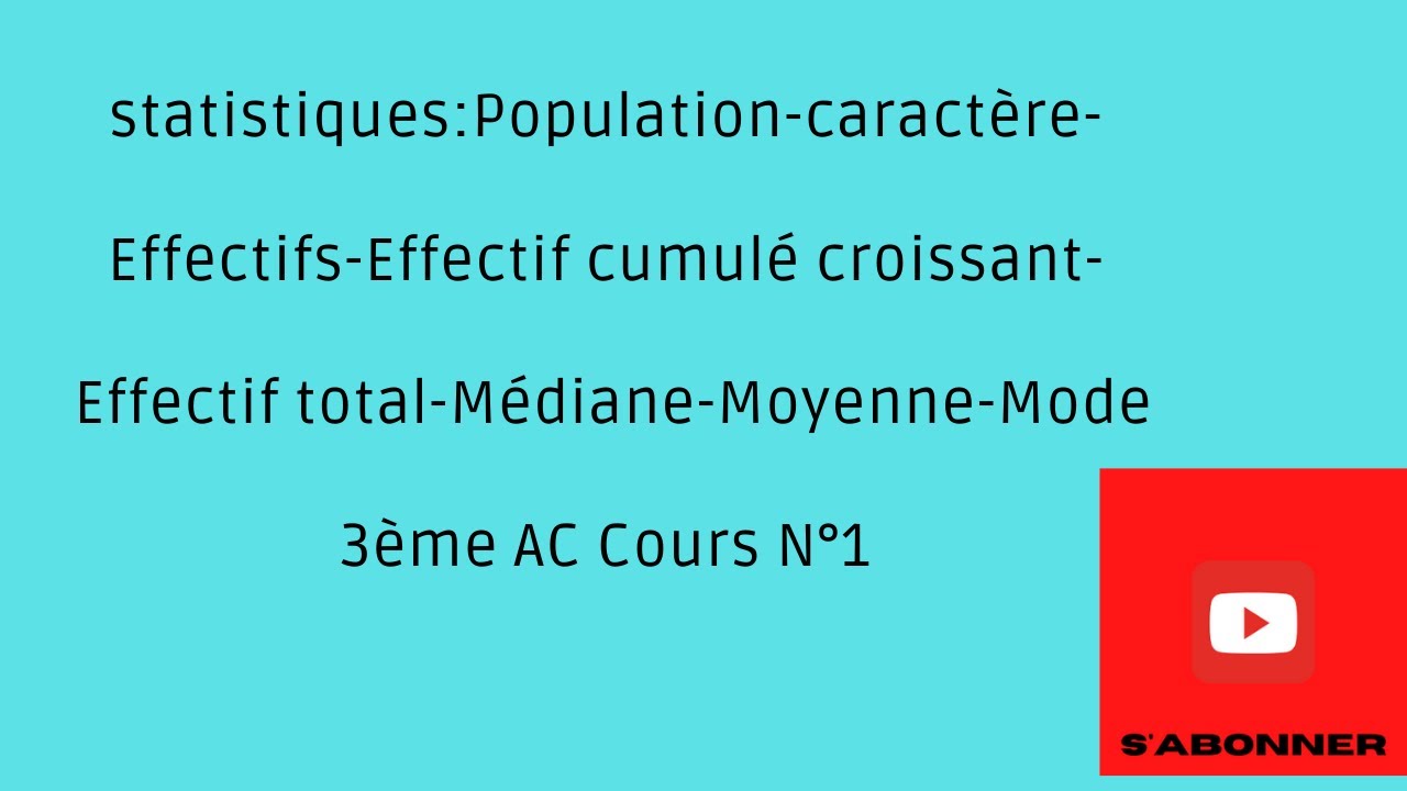 Cours de statistiques - tableau statistique:exercice - 3 ème Année du Collège - Cours N°1الإحصاء