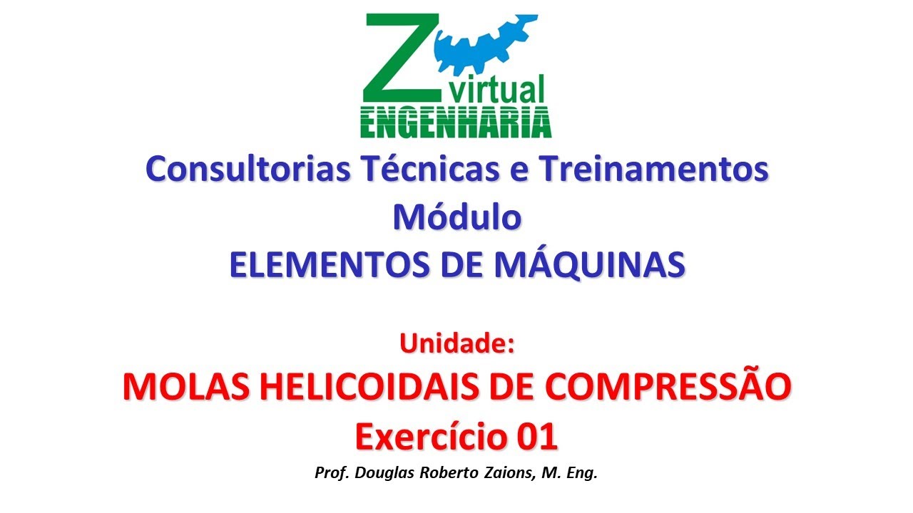EM2 - 2021 -  MOLAS HELICOIDAIS DE COMPRESSÃO: Exercício 01