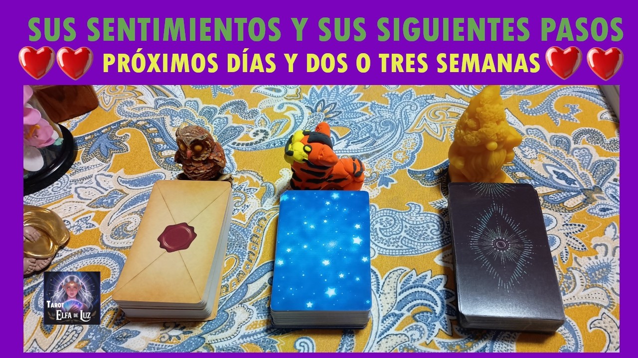 tarot sus sentimientos y siguientes pasos en los próximos días- tarot romántico- tarot de amor