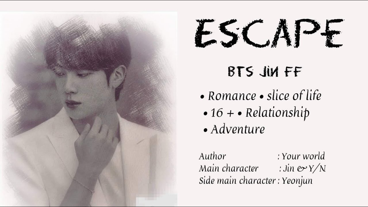 Bts Jin Ff &bull; Escape &bull; Episode : 07 #jinfanfiction #jinff #btsff