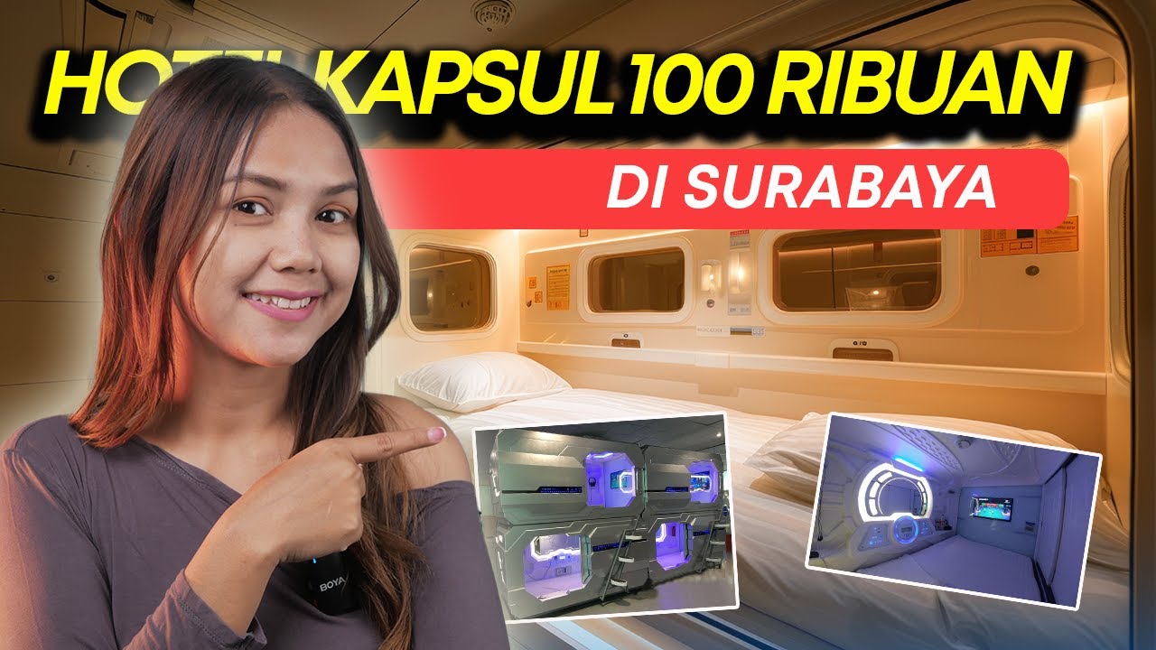 7 REKOMENDASI HOTEL KAPSUL DI SURABAYA TERBAIK 2024 | MULAI 100 RIBUAN!