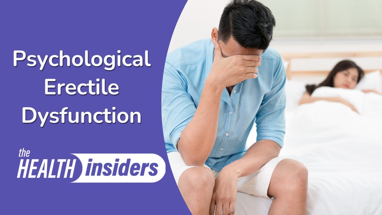 Psychological Erectile Dysfunction