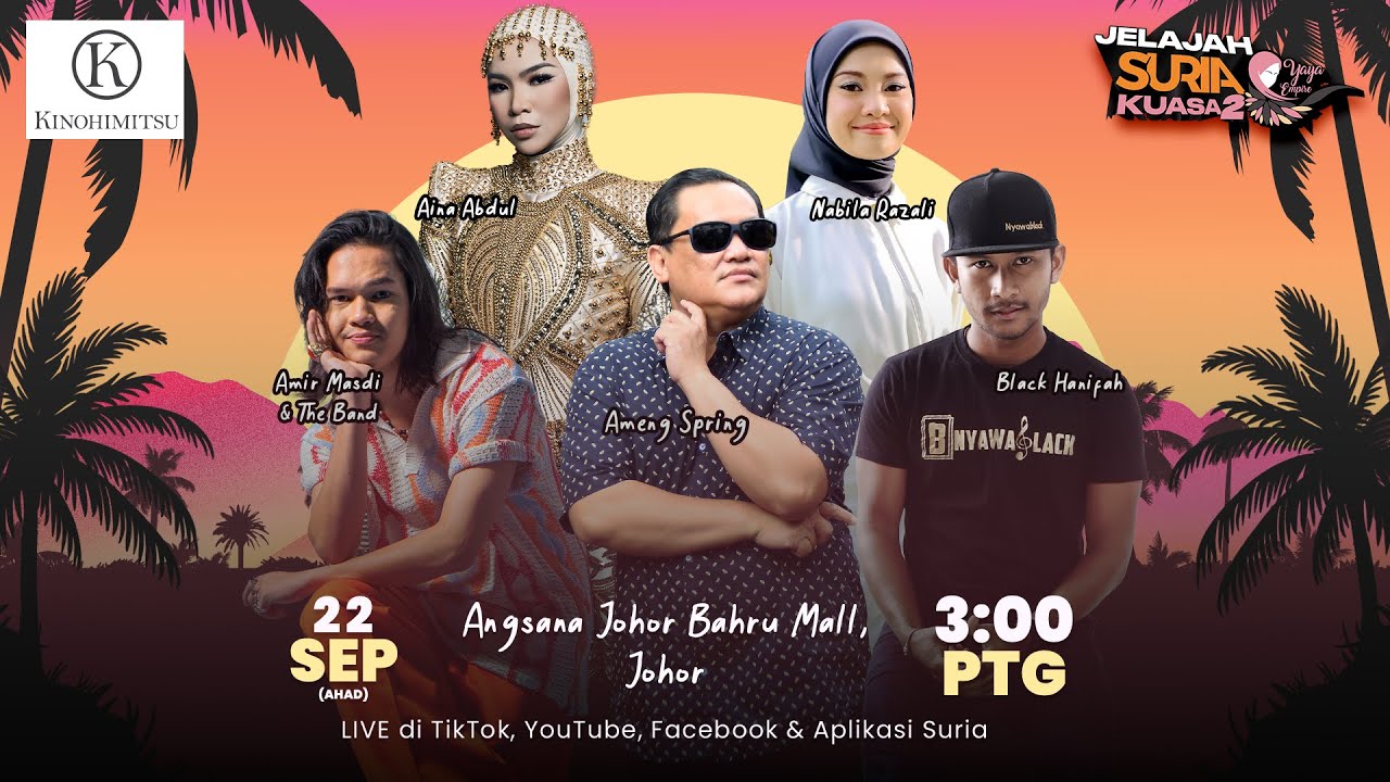 🔴 [LIVE] Jelajah Suria Kuasa 2 X Yaya Empire - Angsana Johor Bahru Mall, Johor Bahru, Johor 🟦🟥