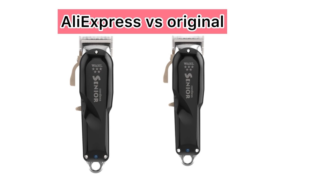 Wahl senior original vs Walh senior de Aliexpress
