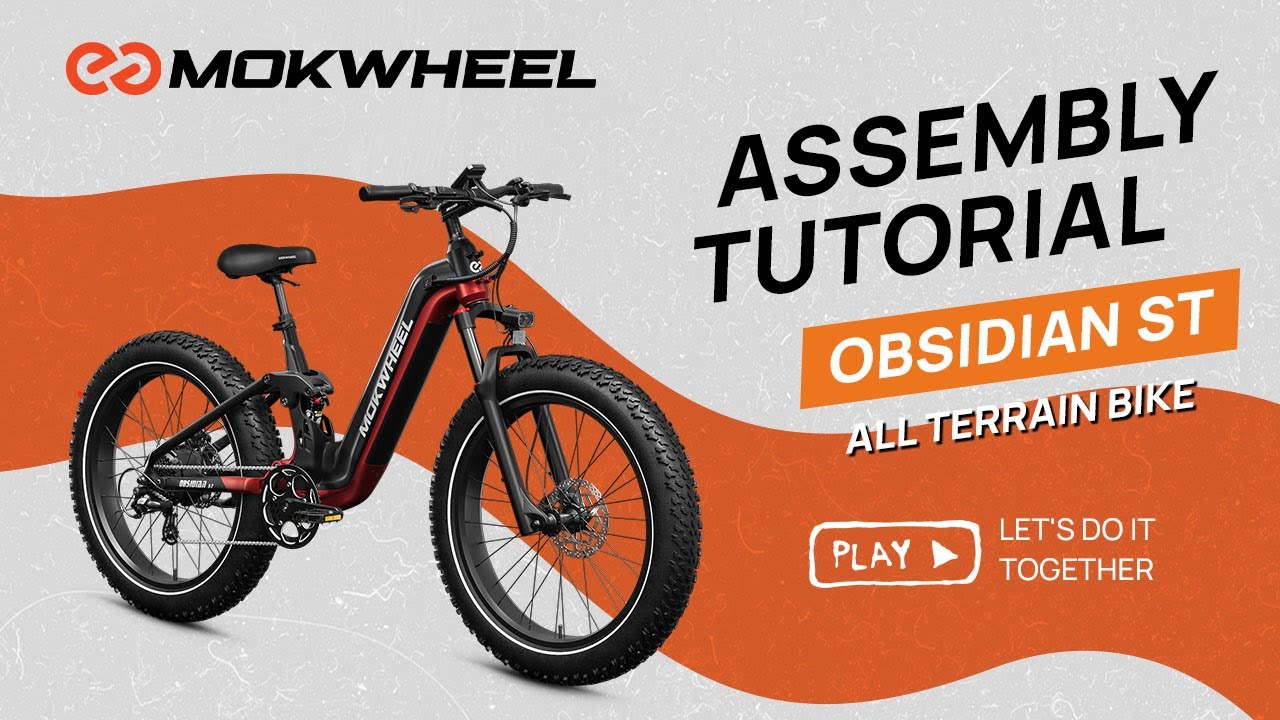 How To Assemble OBSIDIAN ST | Mokwheel E-bikes