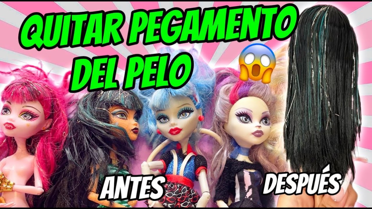 QUITAR PEGAMENTO DEL PELO DE TUS MUÑECAS 💖  *truco infalible, FACIL barato y rapido* MONSTER HIGH