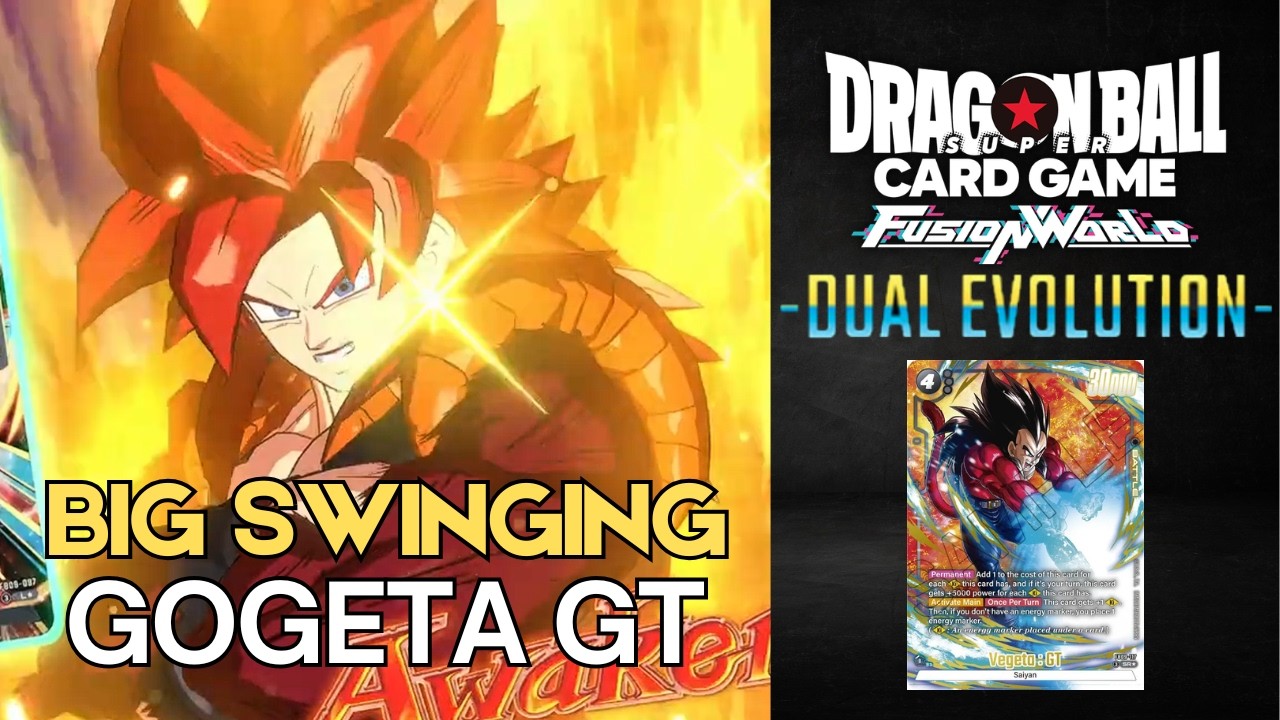 Big Swinging! - Gogeta GT Gameplay - (Dragon Ball Super Card Game Fusion World) [FB09]