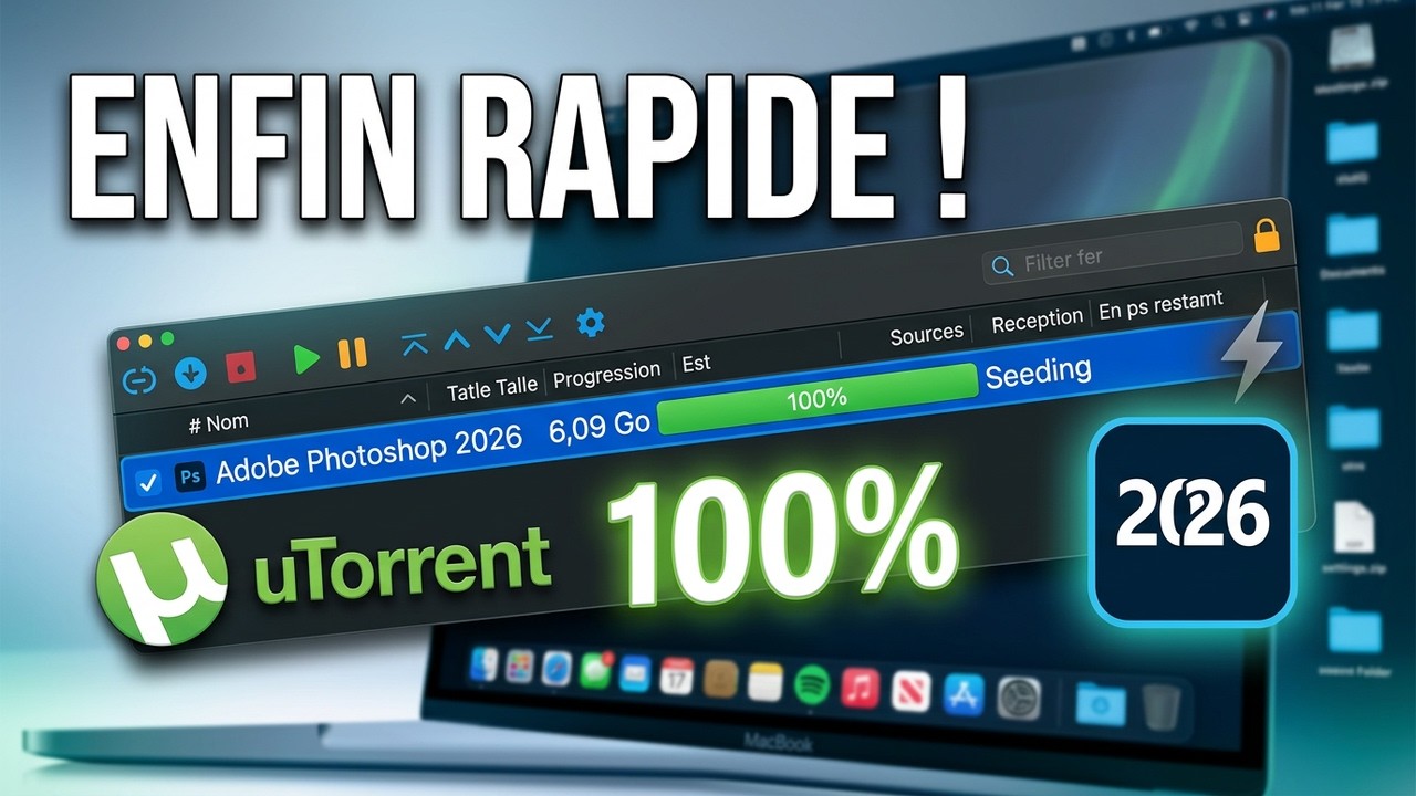 Télécharger efficacement les torrents sur ton MacBook en 2026 gratuitement 