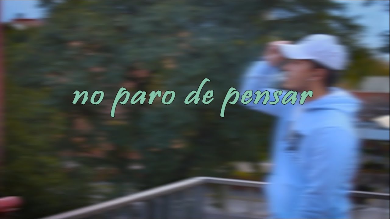 $-K - No paro de pensar (Lyrics)
