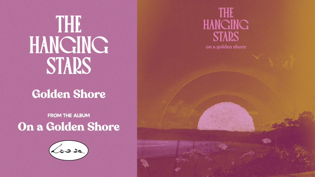 The Hanging Stars - Golden Shore