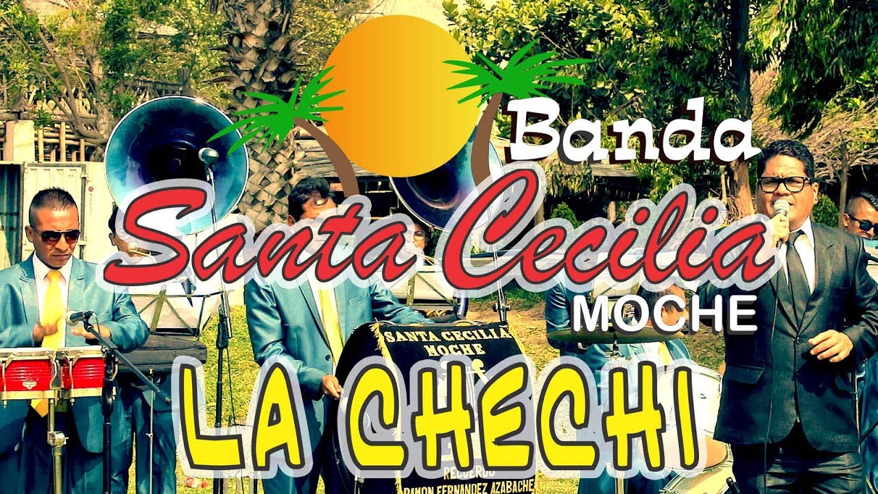 Banda Santa Cecilia de Moche - Parranda la negrita