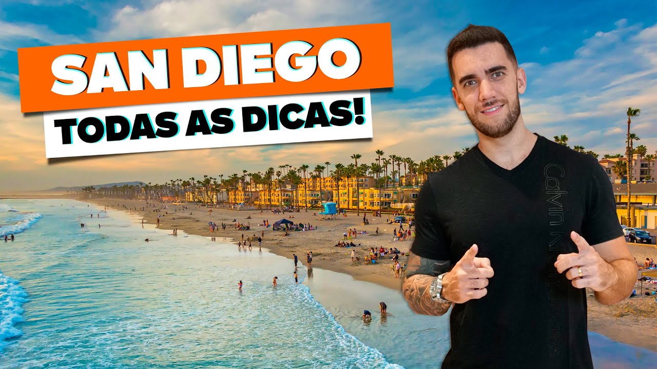SAN DIEGO! Todas as dicas de viagem! Onde ficar e o que fazer!