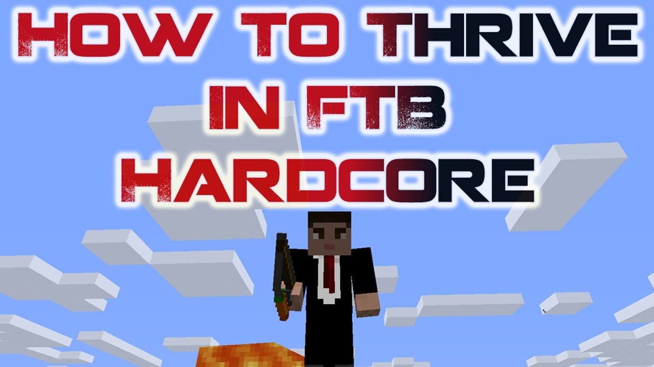 How To Thrive In FTB Hardcore Prototype Ep 1