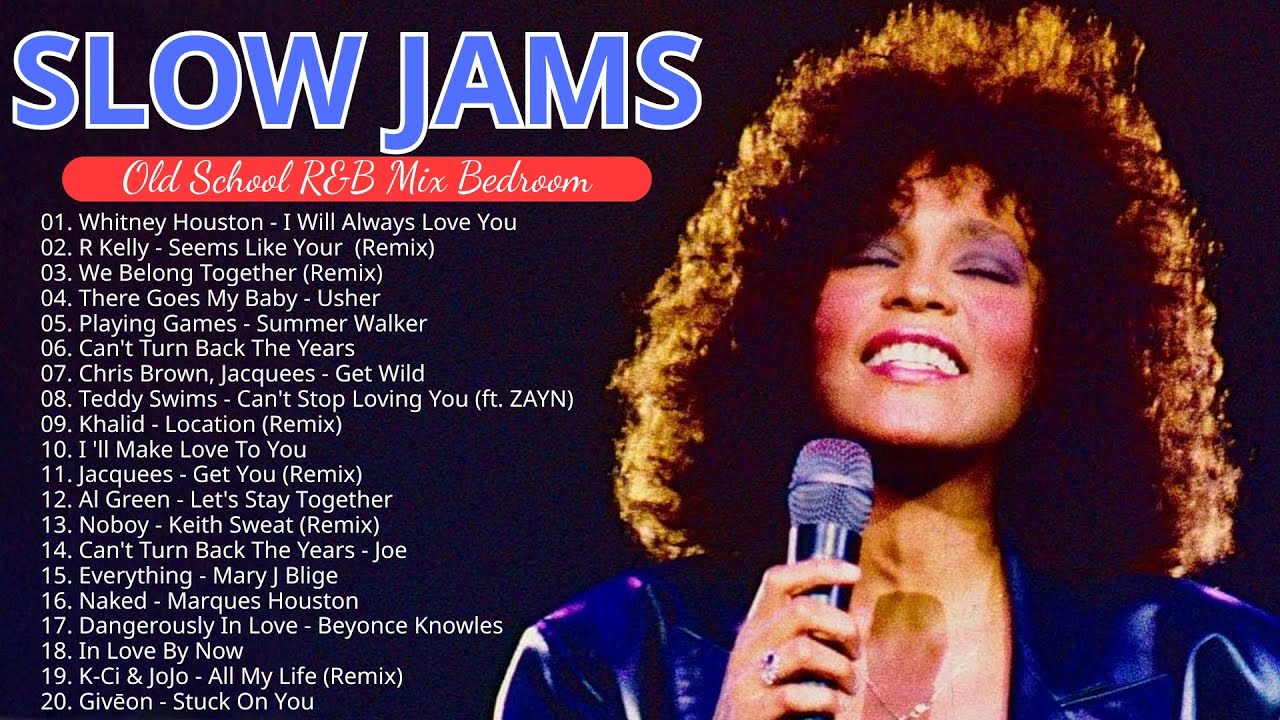 2000S Slow Jams Mix 💕 Whitney Houston, Usher, R  Kelly, Joe, Mary J  Blige, Beyonc&eacute; & More