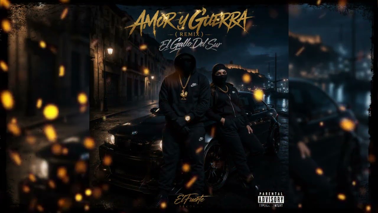 El Gallo Del Sur | Amor Y Guerra (Remix ) | (Oficial Audio) 