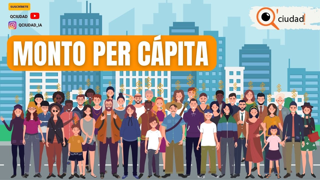 MONTO PER CÁPITA
