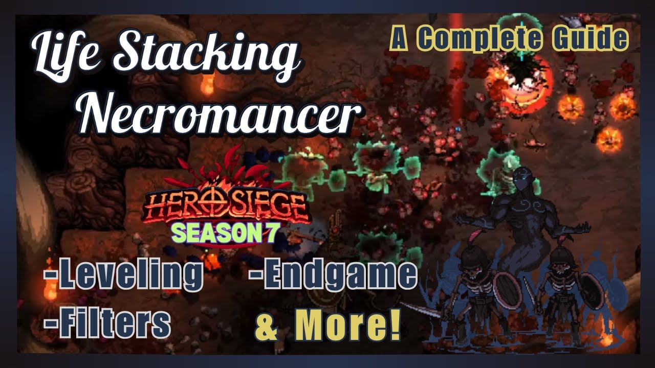 Life Stack Necromancer Summoner - Complete Build Guide - Hero Siege Season 7