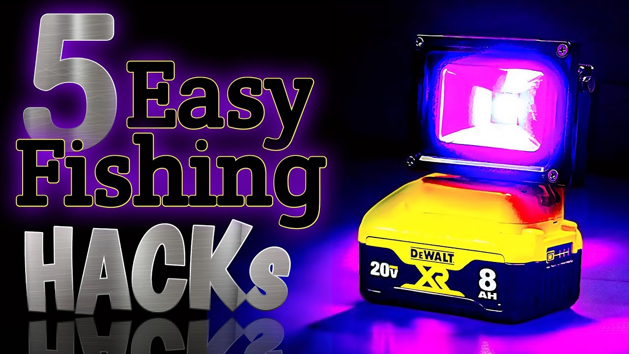 5  Fishing HACKs ( anyone can do )
