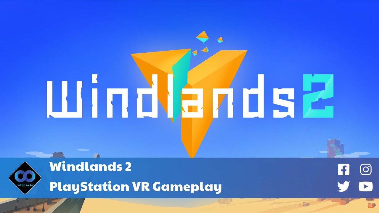 Windlands 2 | PSVR Gameplay