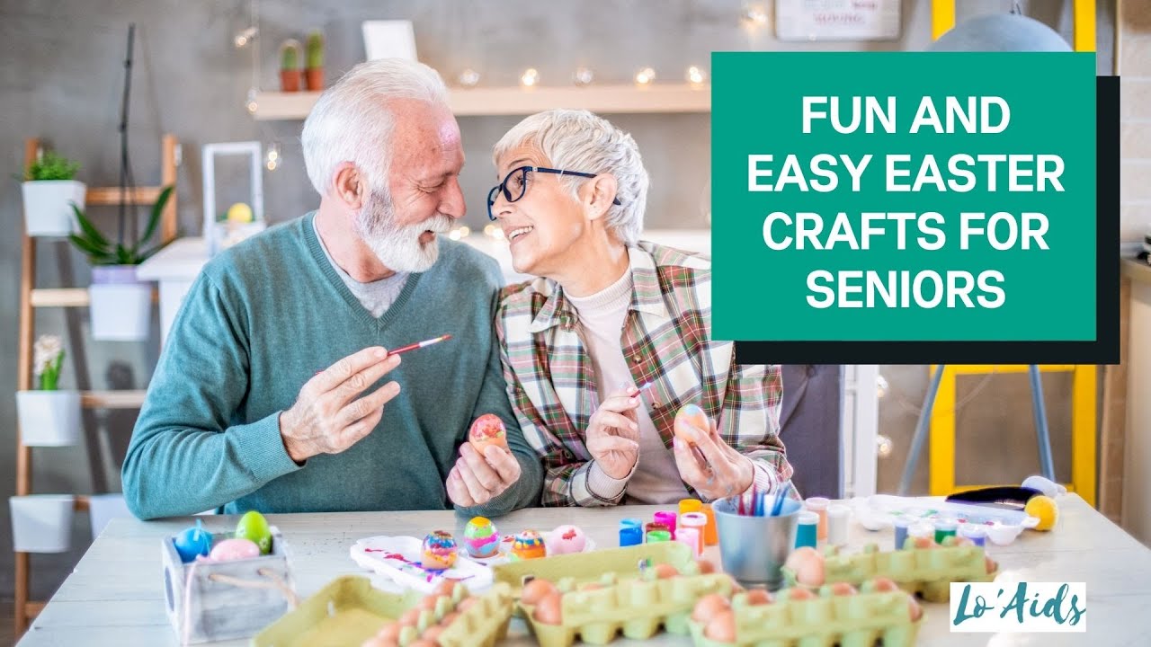 FUN AND EASY EASTER CRAFTS FOR SENIORS TO MAKE