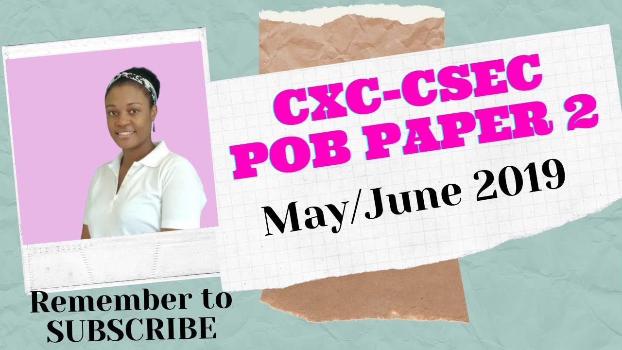 Принципы бизнеса CXC-CSEC, выпуск 2 — май/июнь 2019 г.