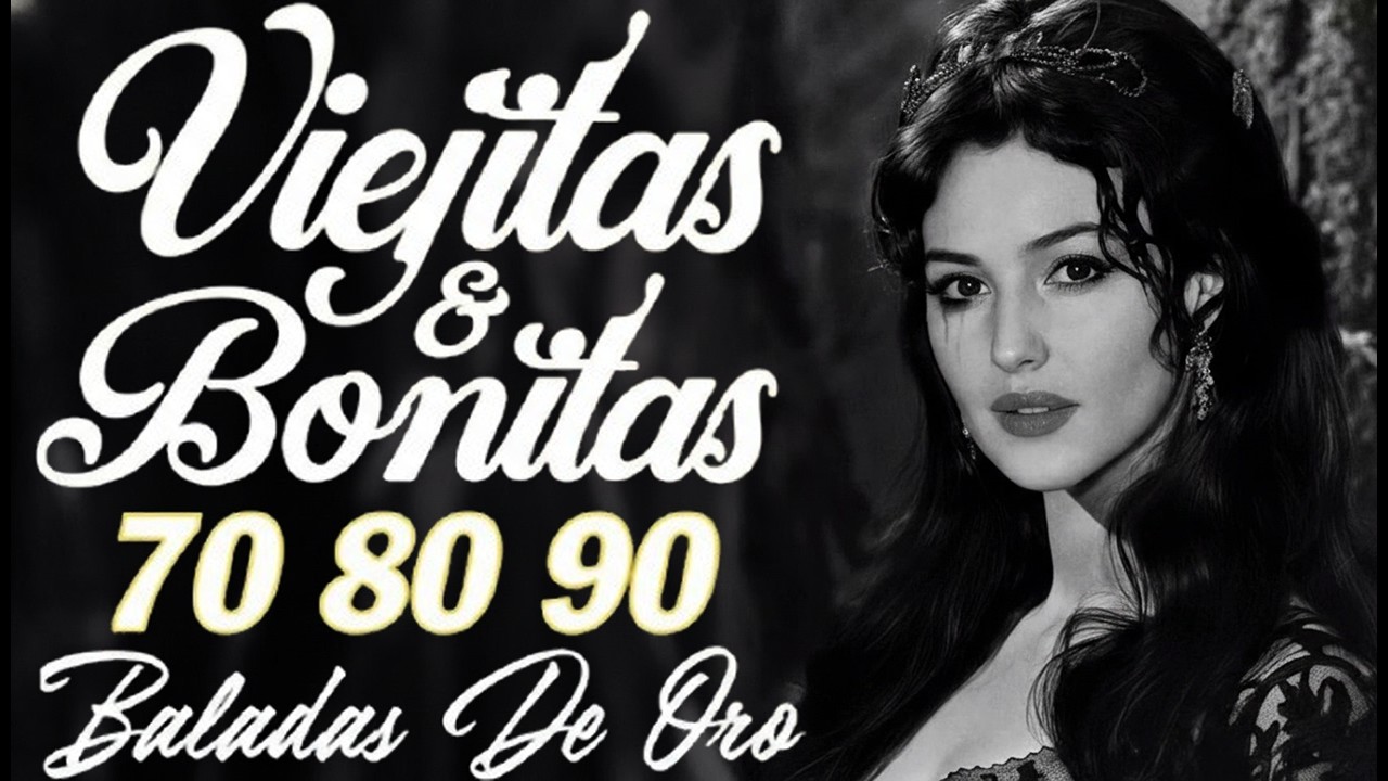 LAS 100 CANCIONES ROMANTICAS INMORTALES [ Viejitas Pero Bonitas ] 1950 ~ 1965
