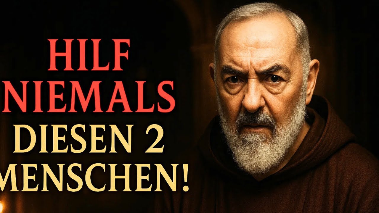 Hilfst Du Allen? Pater Pio Enthüllte Die 2 Personen, Denen Du NIEMALS Helfen Solltest…