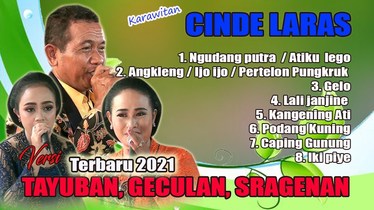 CINDE LARAS VERSI TAYUB GECULAN, SRAGENAN,gong balap, glagah, tamansari , kerjo,Kra,