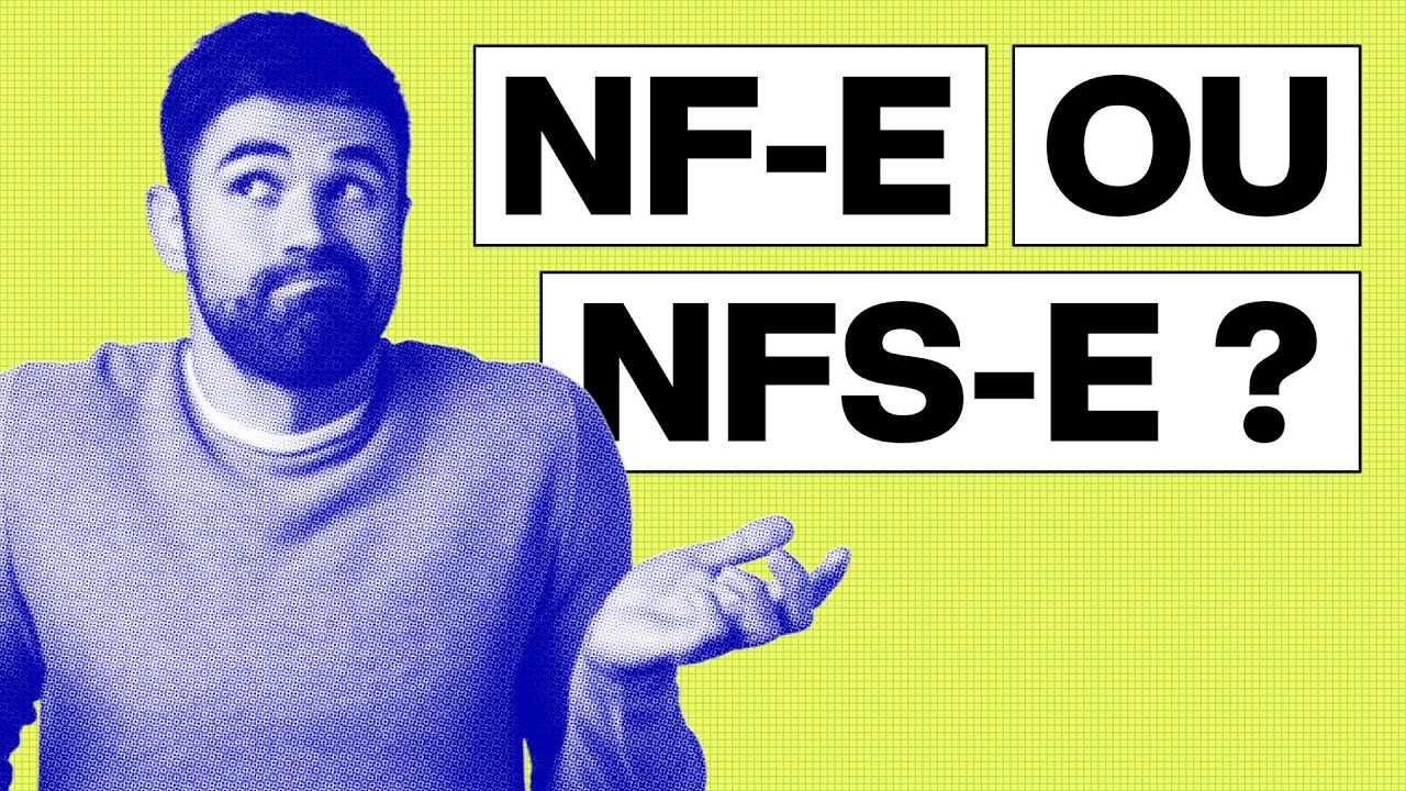 NF-E ou NFS-E: qual escolher para seu negócio?
