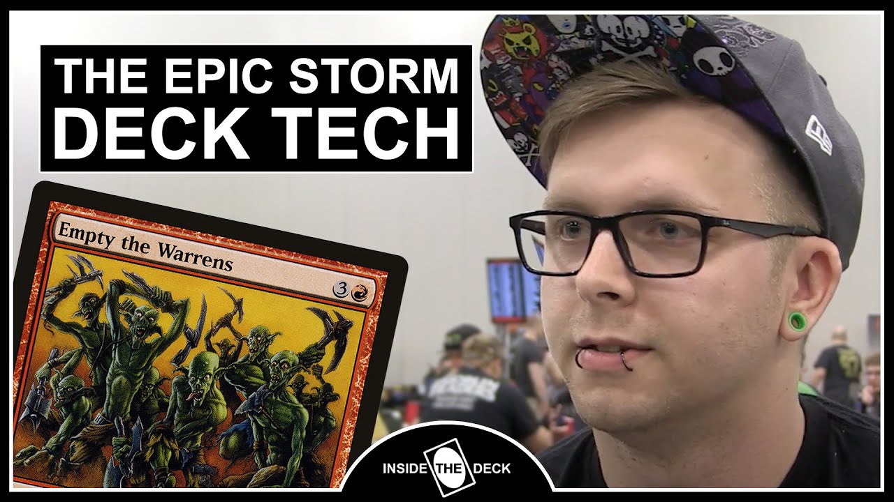 Legacy The Epic Storm Deck Tech