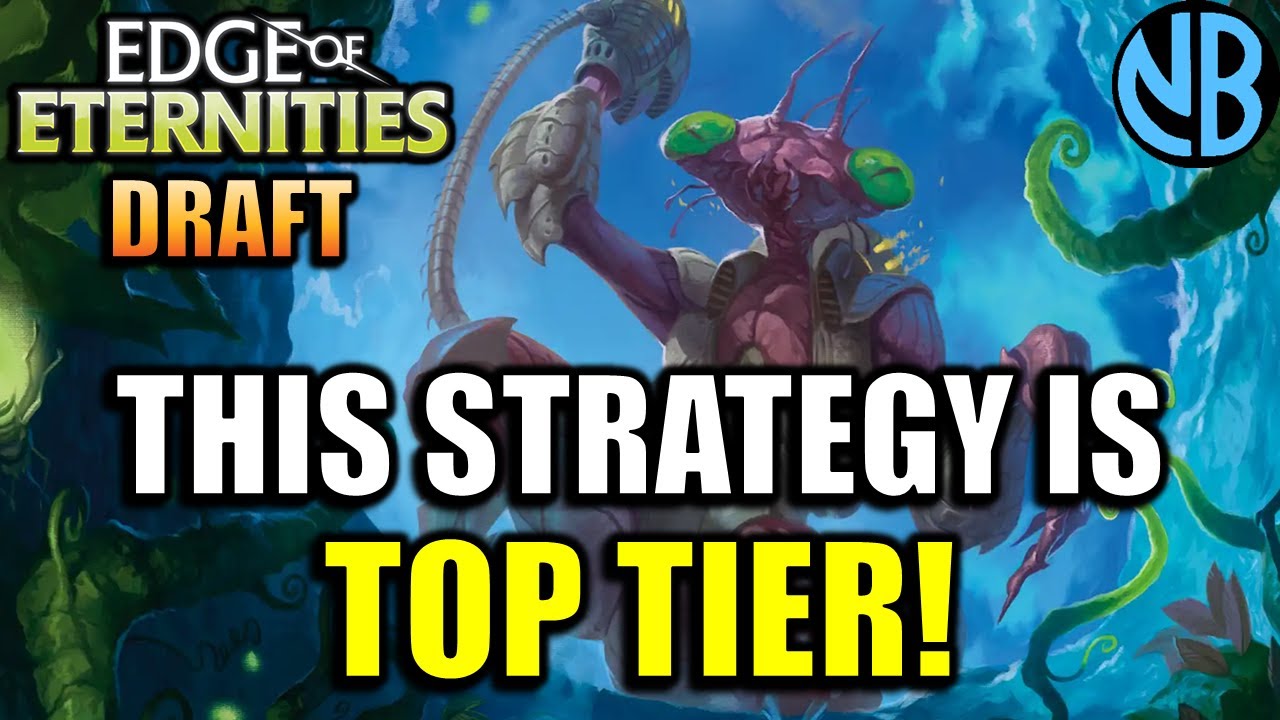 The Best Strategy in Edge of Eternities Draft?