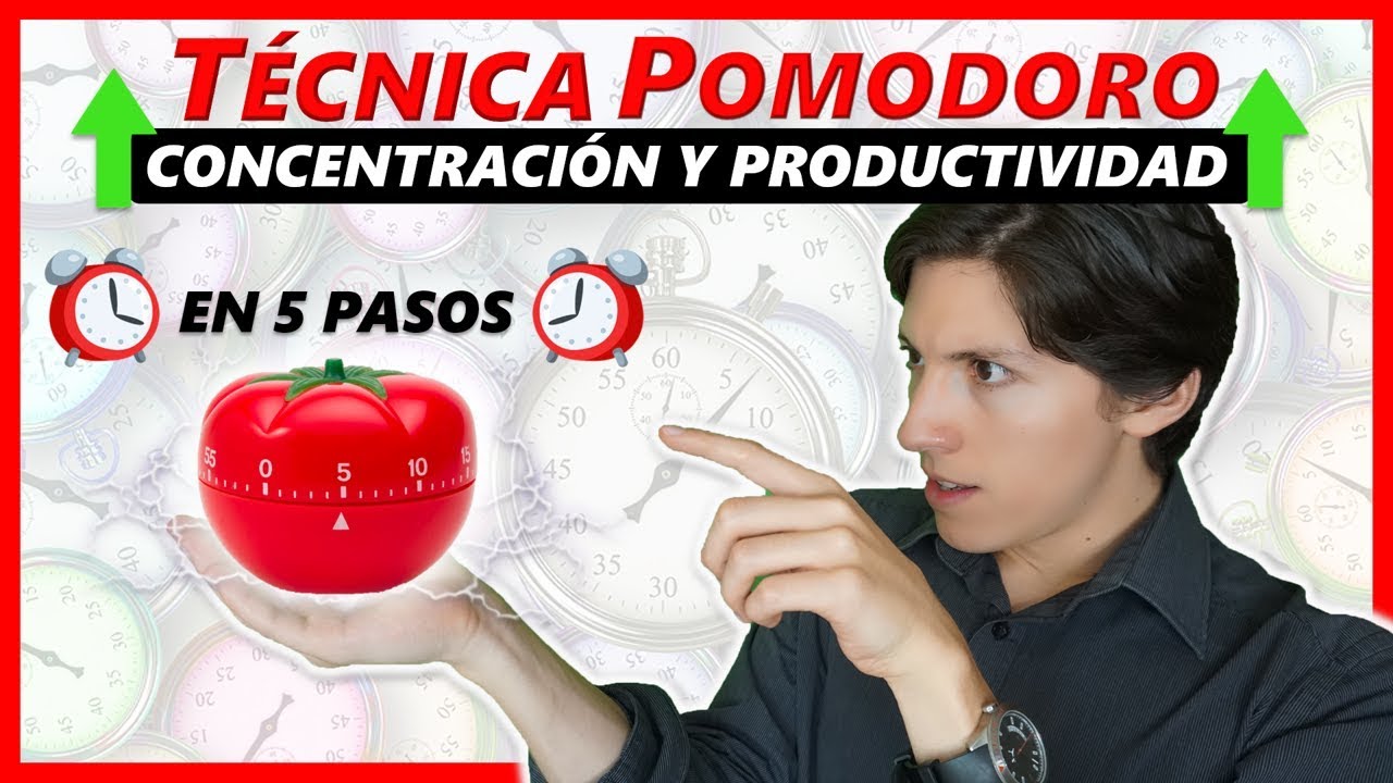 ⏰ Cómo CONCENTRARSE Mejor con la TÉCNICA de POMODORO | En 5 Pasos Fáciles