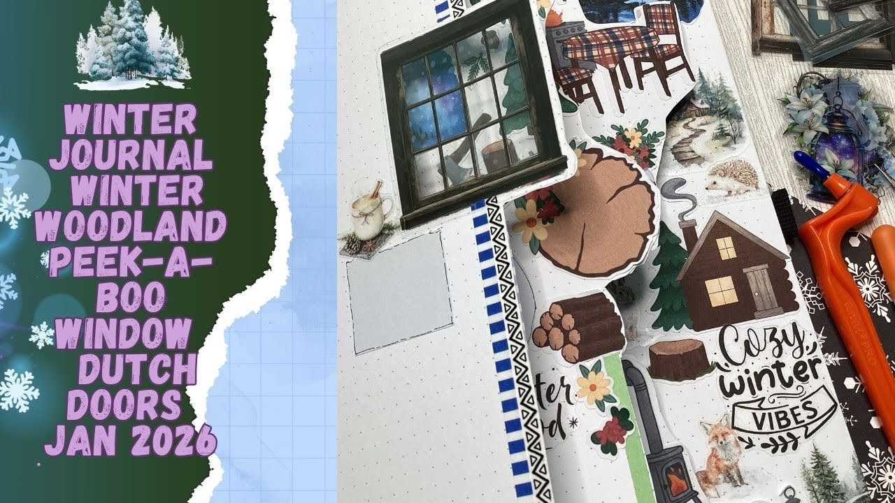 ✨2026 Journal Setup  Winter woodland Peek-a-boo windows ✨Dutch door setups Jan 2026