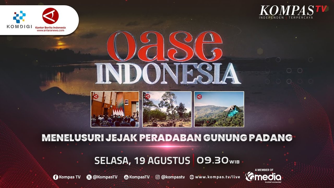 Menelusuri Jejak Peradaban Gunung Padang | Oase Indonesia