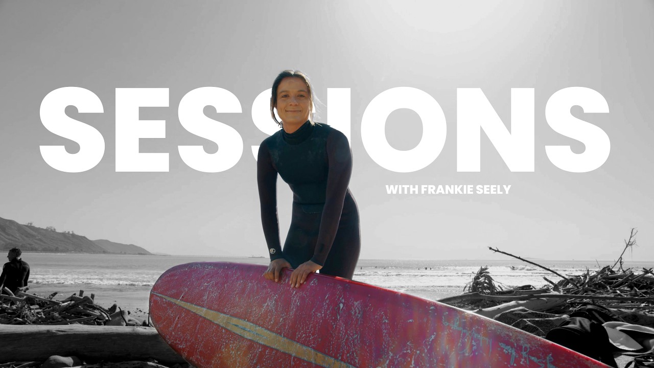 An afternoon at Rincon with Frankie Seely | SESSIONS