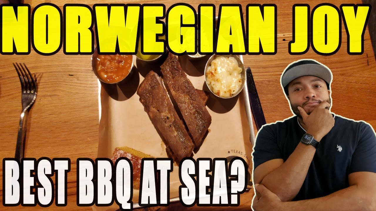 Norwegian Joy Q Texas Smokehouse Review